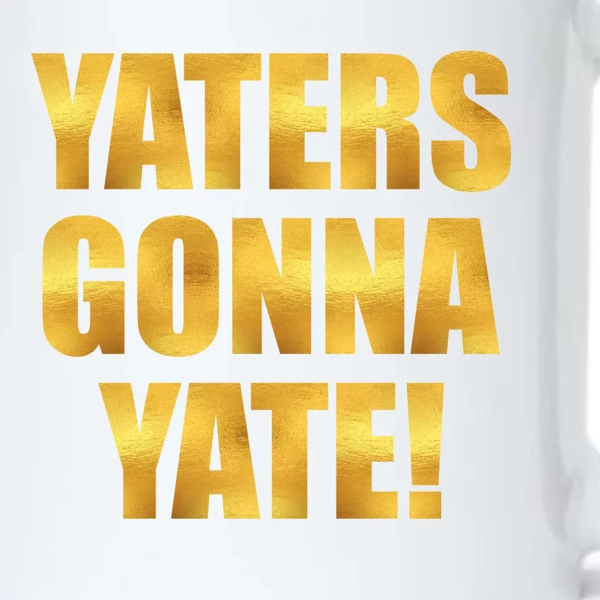 Limited Edition Yaters Gonna Yate! Gold Print Black Color Changing Mug