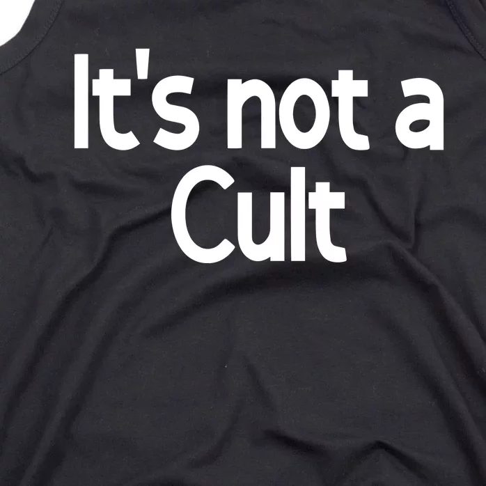 Laura ItS Not A Cult Tank Top