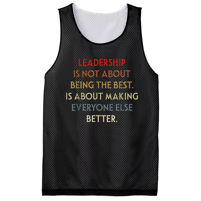 Leadership Is Not About Being The Best Mesh Reversible Basketball Jersey Tank