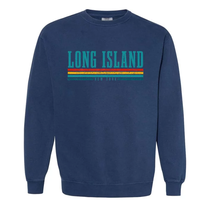 Long Island Ny New York Pride Vintage Long Island Garment-Dyed Sweatshirt