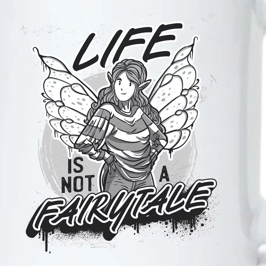 Life Is Not A Fairytale Black Color Changing Mug