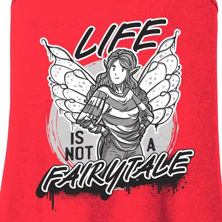 Life Is Not A Fairytale Ladies Essential Tank