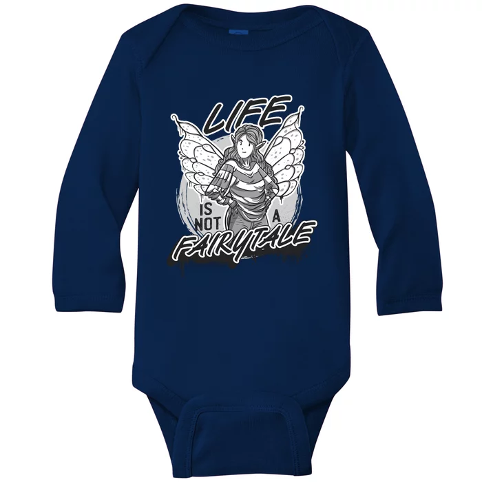 Life Is Not A Fairytale Baby Long Sleeve Bodysuit