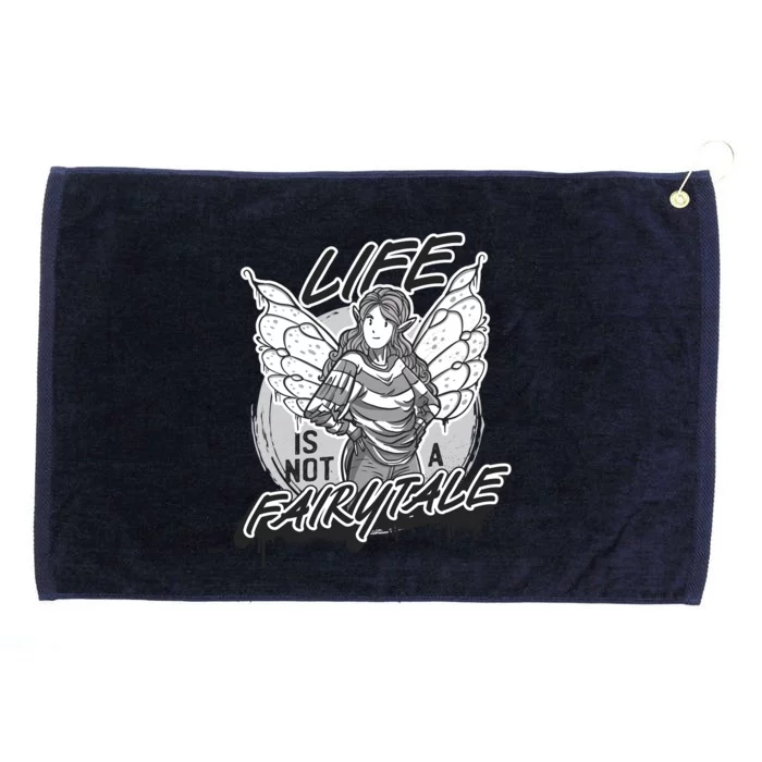 Life Is Not A Fairytale Grommeted Golf Towel