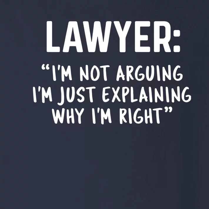 Lawyer Im Not Arguing Funny Lawyer Gift Graduation Gift Toddler Long Sleeve Shirt