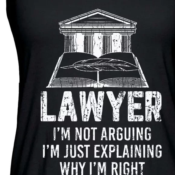 Lawyer IM Not Arguing Funny Attorney Law School Graphic Ladies Essential Flowy Tank