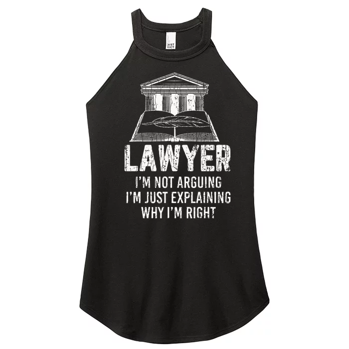 Lawyer IM Not Arguing Funny Attorney Law School Graphic Women’s Perfect Tri Rocker Tank