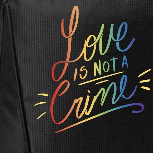 Love Is Not A Crime LGBTQ Pride Month City Backpack