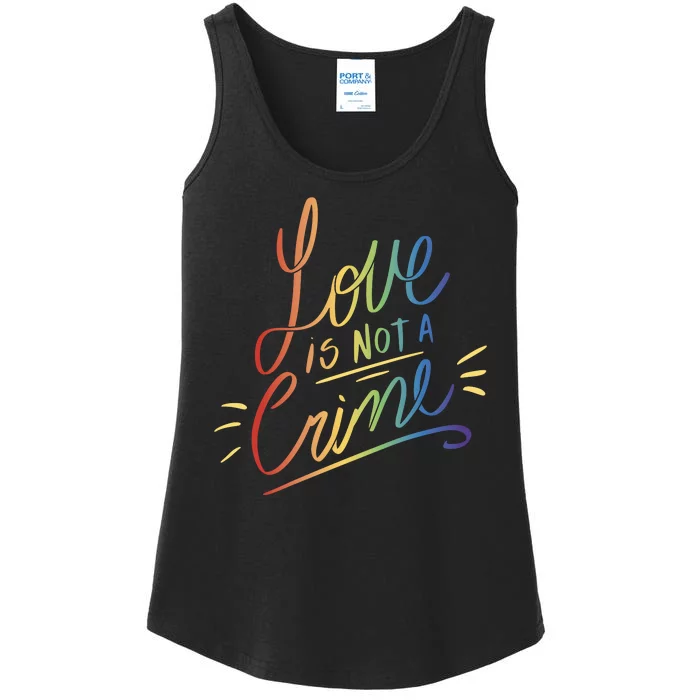 Love Is Not A Crime LGBTQ Pride Month Ladies Essential Tank