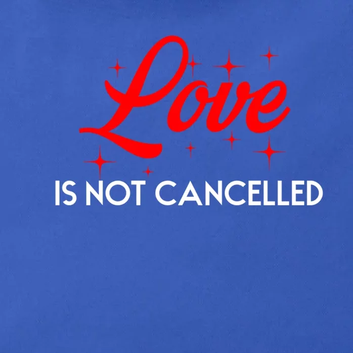 Love Is Not Cancelled Gift Zip Tote Bag