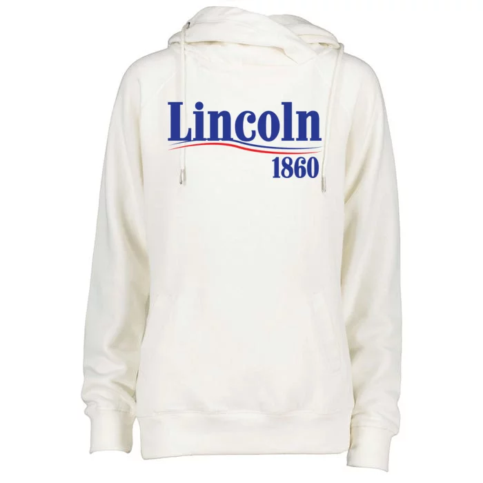 Lincoln 1860 For President Womens Funnel Neck Pullover Hood