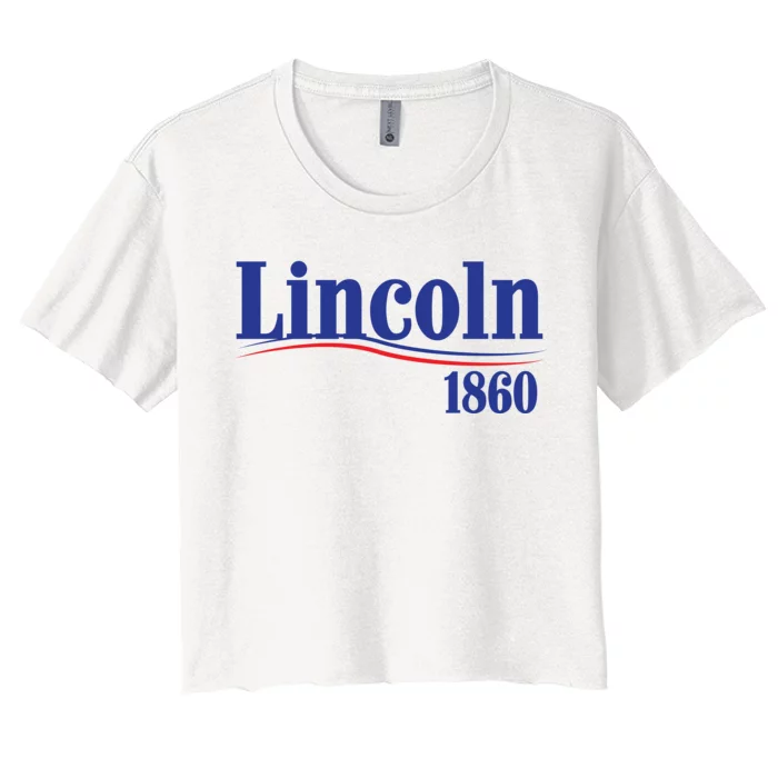 Lincoln 1860 For President Women's Crop Top Tee