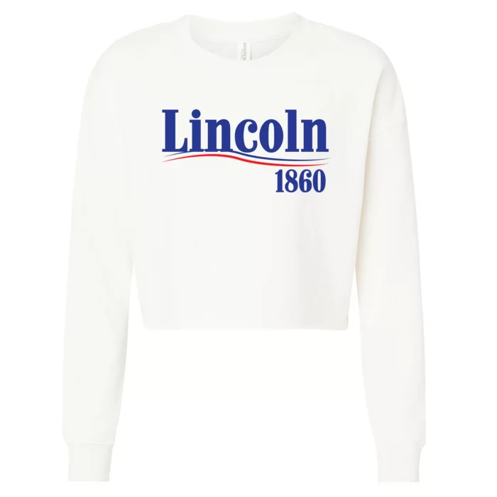 Lincoln 1860 For President Cropped Pullover Crew