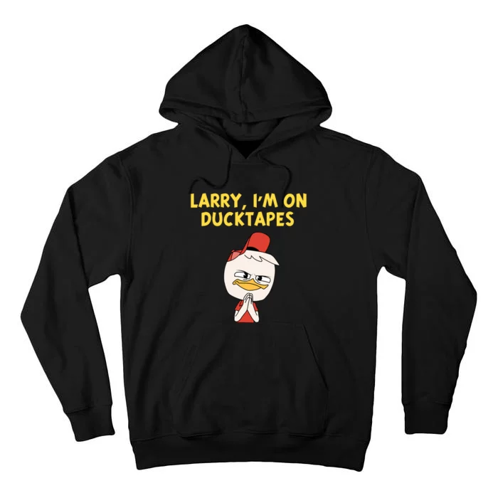 Larry IM On Ducktales Tall Hoodie