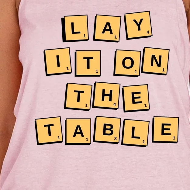 Lay It On The Table Motivational Quote Women's Knotted Racerback Tank