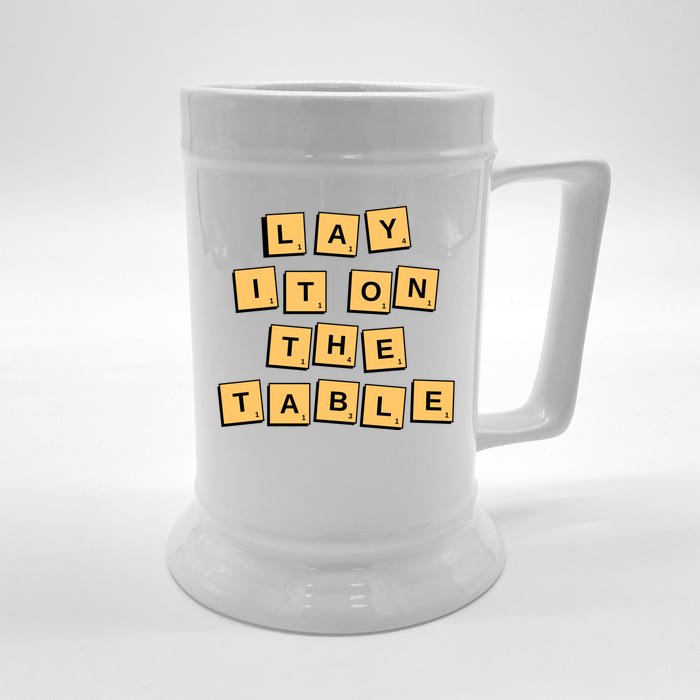 Lay It On The Table Motivational Quote Front & Back Beer Stein