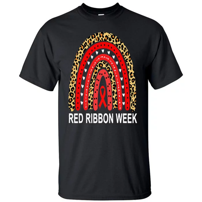 Leopard In October We Wear Red Ribbon Week Rainbow Drug Free Tall T-Shirt