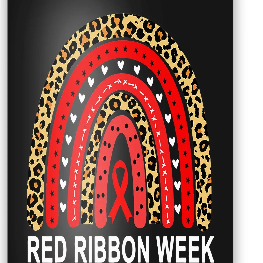 Leopard In October We Wear Red Ribbon Week Rainbow Drug Free Poster