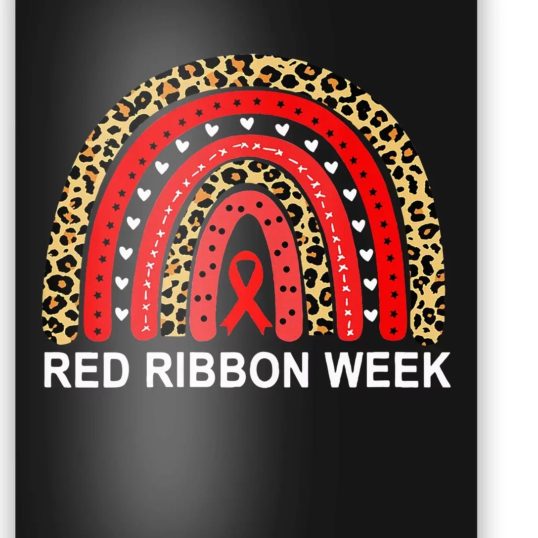 Leopard In October We Wear Red Ribbon Week Rainbow Drug Free Poster