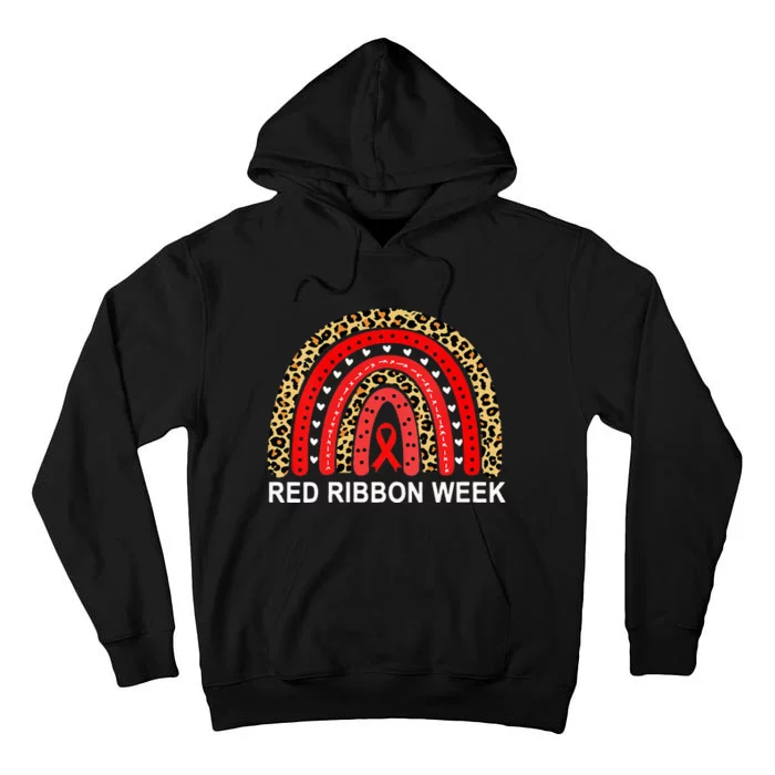 Leopard In October We Wear Red Ribbon Week Rainbow Drug Free Tall Hoodie