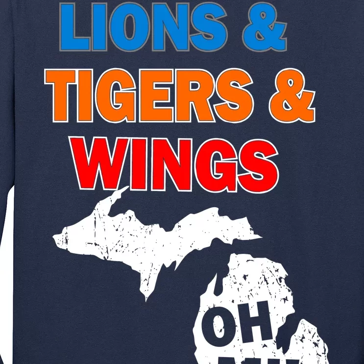 Lions Tigers Wings Oh MI Long Sleeve Shirt