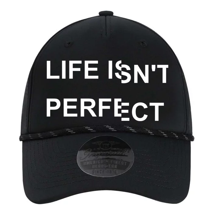 Life IsnT Perfect Performance The Dyno Cap