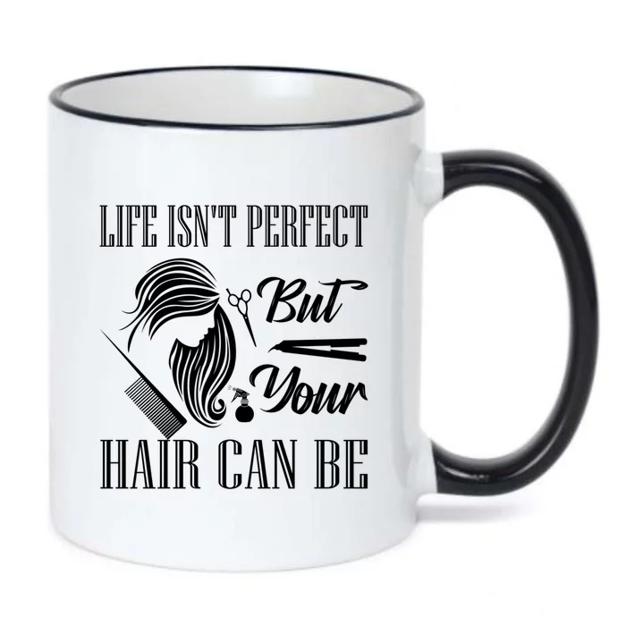 Life Isn't Perfect But Your Hair Can Be Barber Hair Cutting Cool Gift Black Color Changing Mug