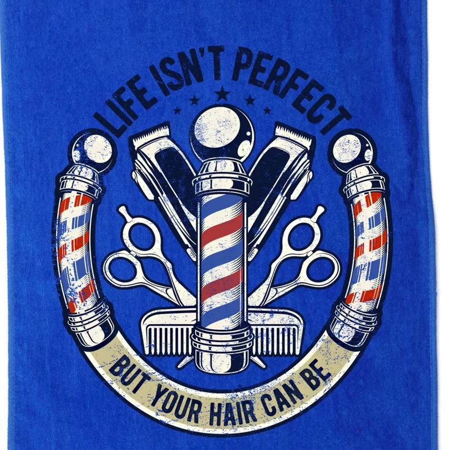 Life Isn't Perfect But Your Hair Can Be Hair Stylist Barber Gift Platinum Collection Golf Towel