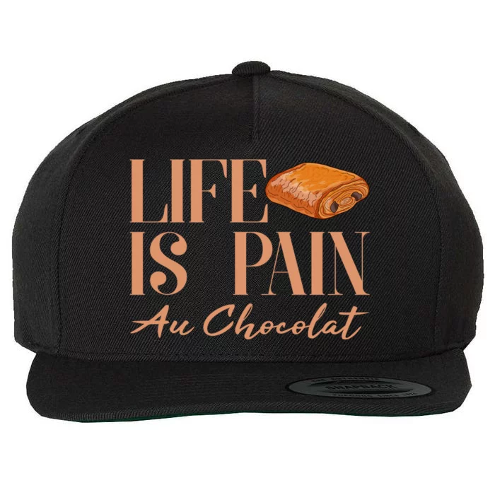 Life Is Pain Au Chocolat Wool Snapback Cap