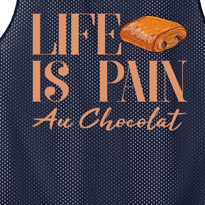 Life Is Pain Au Chocolat Mesh Reversible Basketball Jersey Tank