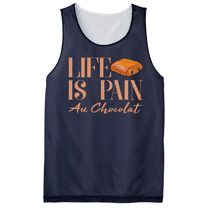 Life Is Pain Au Chocolat Mesh Reversible Basketball Jersey Tank