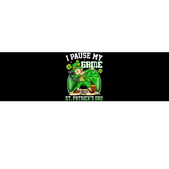 Leprechaun I Paused My Game For St Patricks Day Bumper Sticker