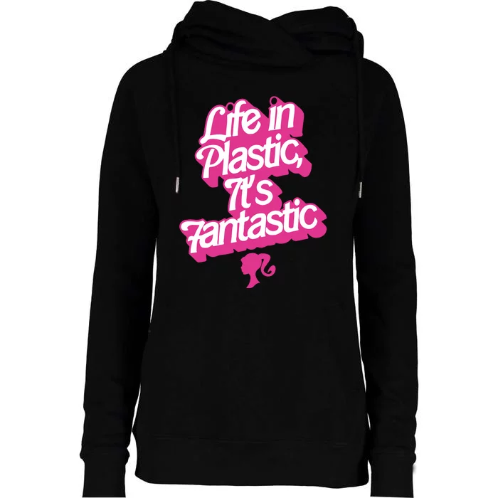 Life In Plastic It’s Fantastic Womens Funnel Neck Pullover Hood