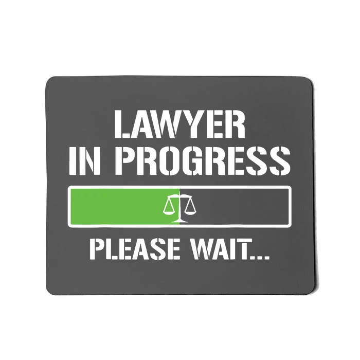 Lawyer In Progress Funny Law School Student Mousepad