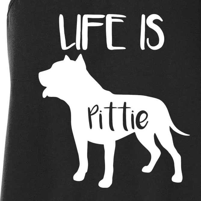 Life Is Pittie, Pitbull Terrier Dog Lover Dad Mom Boy Girl Women's Racerback Tank