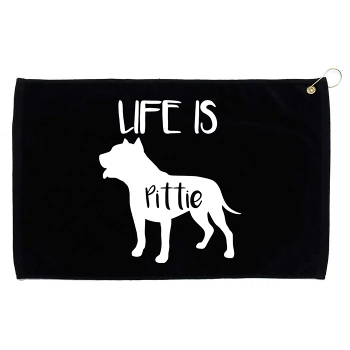 Life Is Pittie, Pitbull Terrier Dog Lover Dad Mom Boy Girl Grommeted Golf Towel