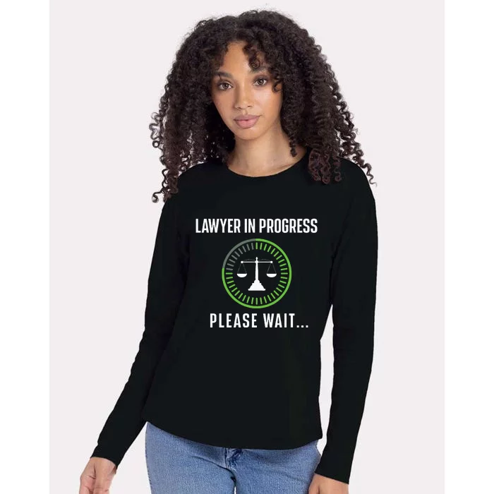 Lawyer In Progress Please Wait Attorney Law School Degree Womens Cotton Relaxed Long Sleeve T-Shirt