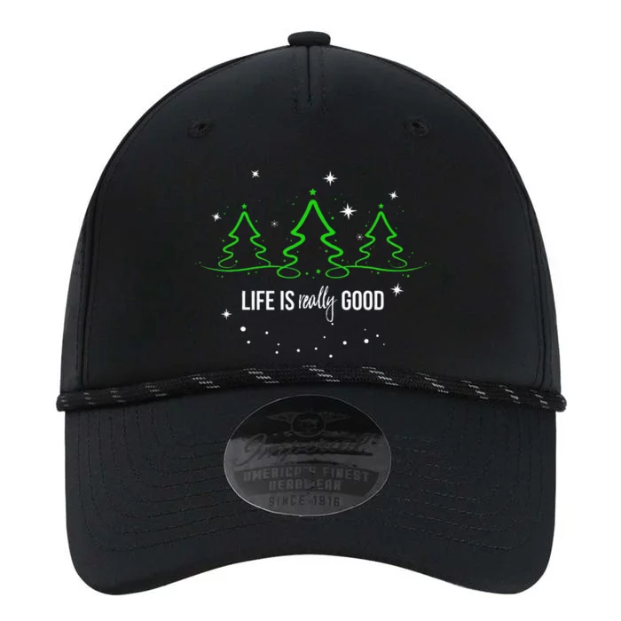 Life Is Really Good Christmas Tree Silhouette Performance The Dyno Cap