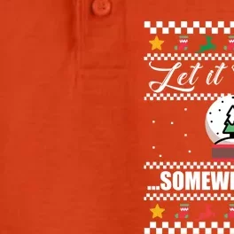 Let It Snow Somewhere Else Funny Christmas Winter Meme Gift Dry Zone Grid Performance Polo