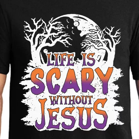 Life Is Scary Without Jesus Christian Halloween Funny Pajama Set