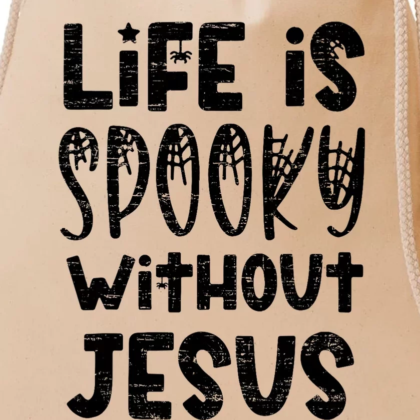 Life Is Spooky Without Jesus Christian Religious Halloween Drawstring Bag