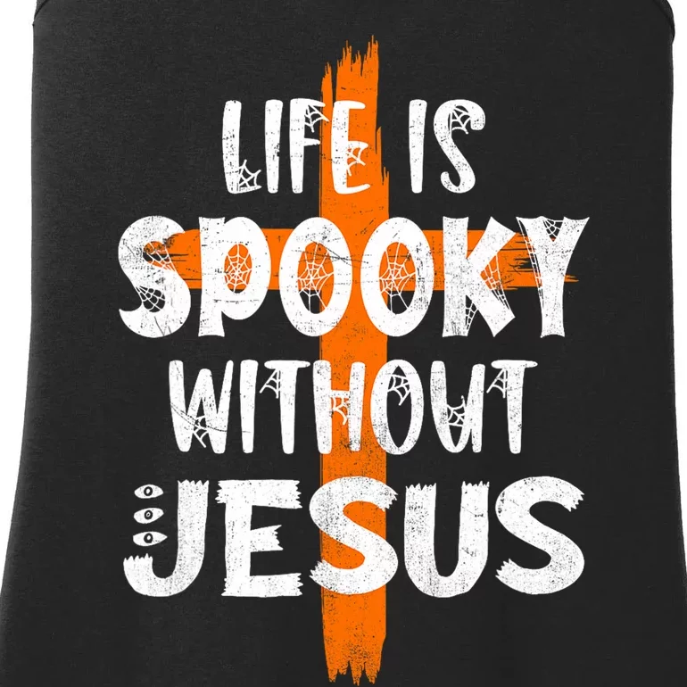 Life Is Scary Without Jesus Halloween Christian Costume Ladies Essential Tank