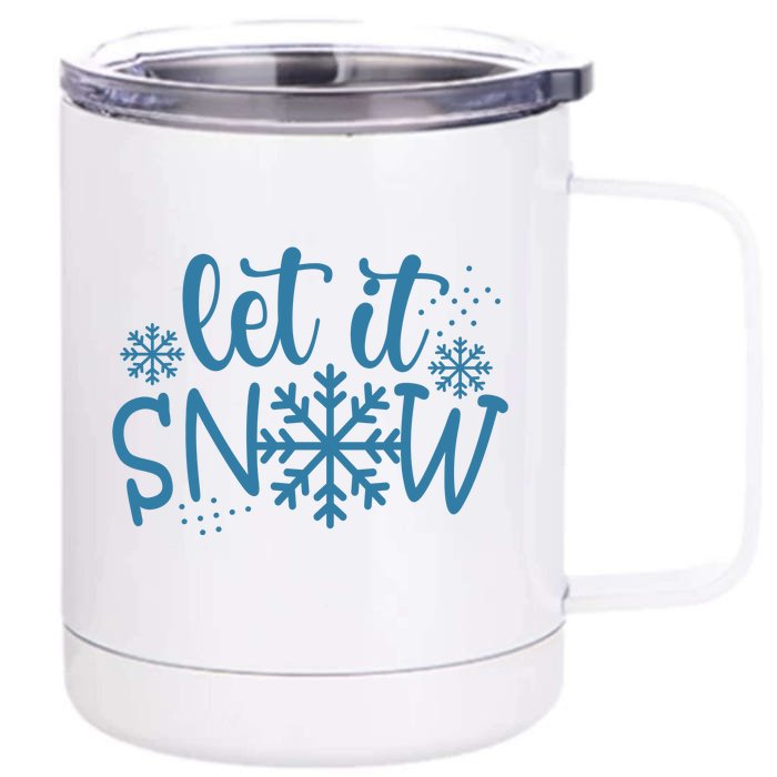 Let It Snow Cute Cozy Front & Back 12oz Stainless Steel Tumbler Cup