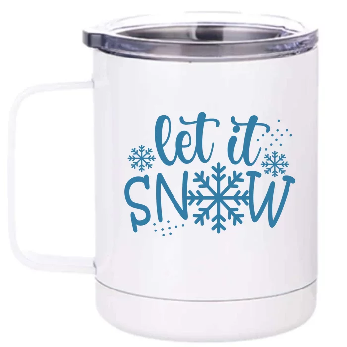 Let It Snow Cute Cozy Front & Back 12oz Stainless Steel Tumbler Cup