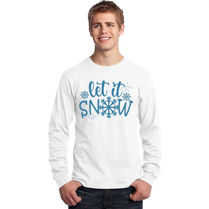 Let It Snow Cute Cozy Tall Long Sleeve T-Shirt