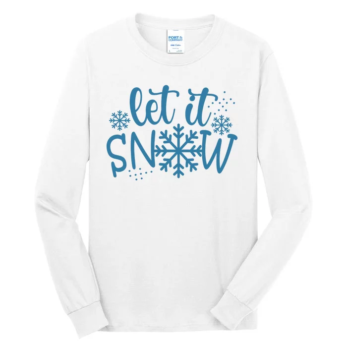 Let It Snow Cute Cozy Tall Long Sleeve T-Shirt