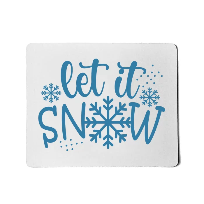 Let It Snow Cute Cozy Mousepad