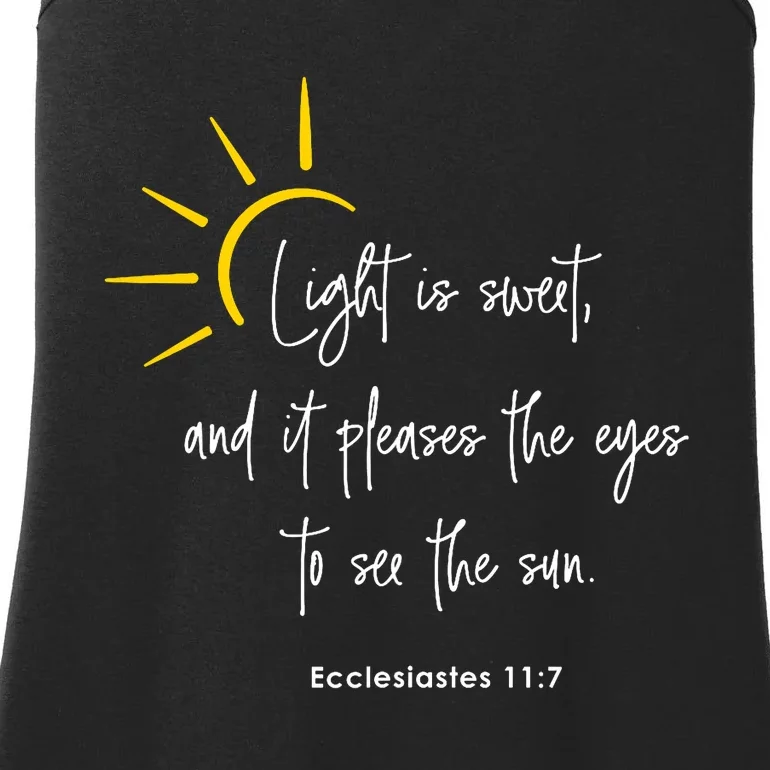 Light Is Sweet And It Pleases The Eyes To See The Sun Ladies Essential Tank