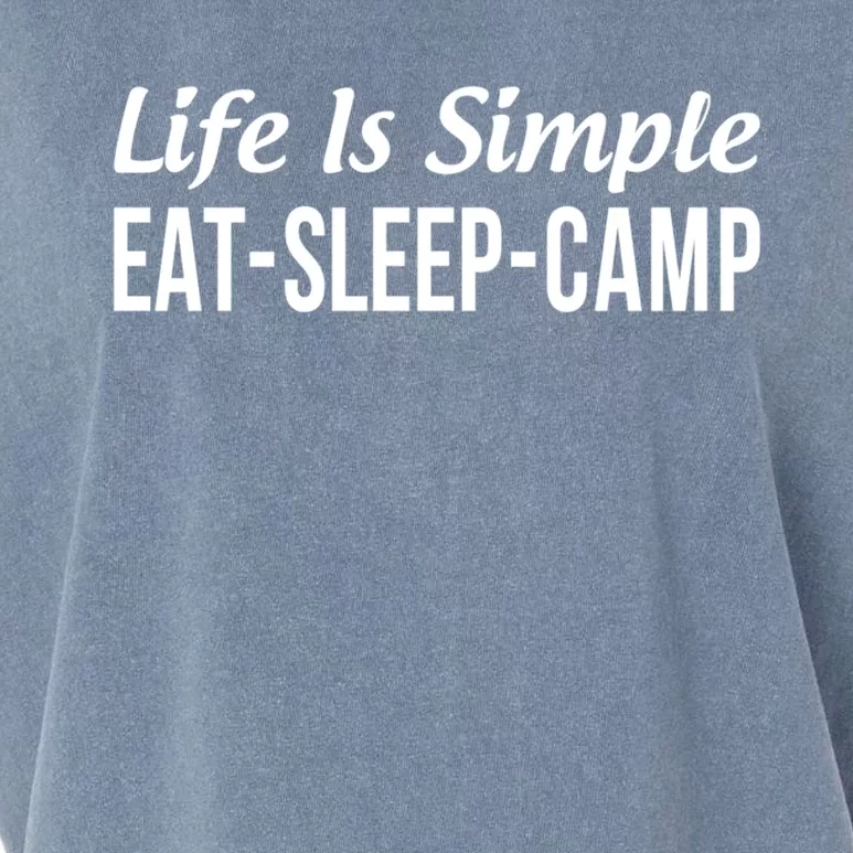 Life Is Simple Gift Eat Sleep Camp Gift Garment-Dyed Women's Muscle Tee