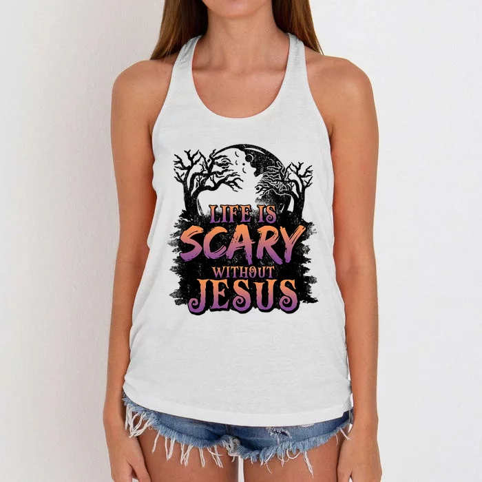 Life Is Scary Without Jesus Funny Halloween Christian Women's Knotted Racerback Tank